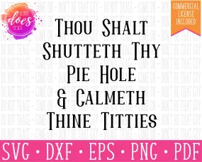 Calmeth Thine Titties - SVG File