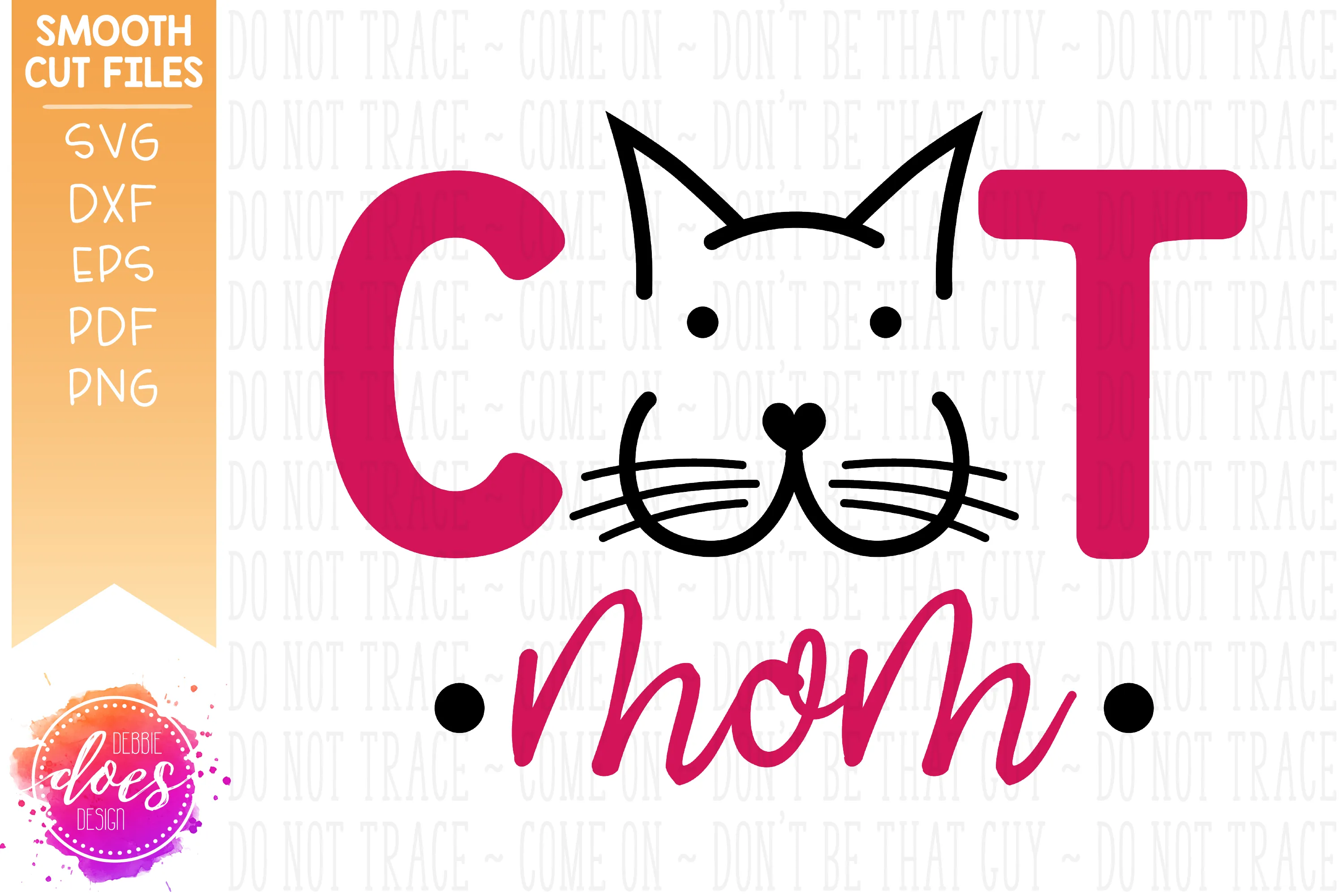 Cat Mom/Mum - Face - SVG File