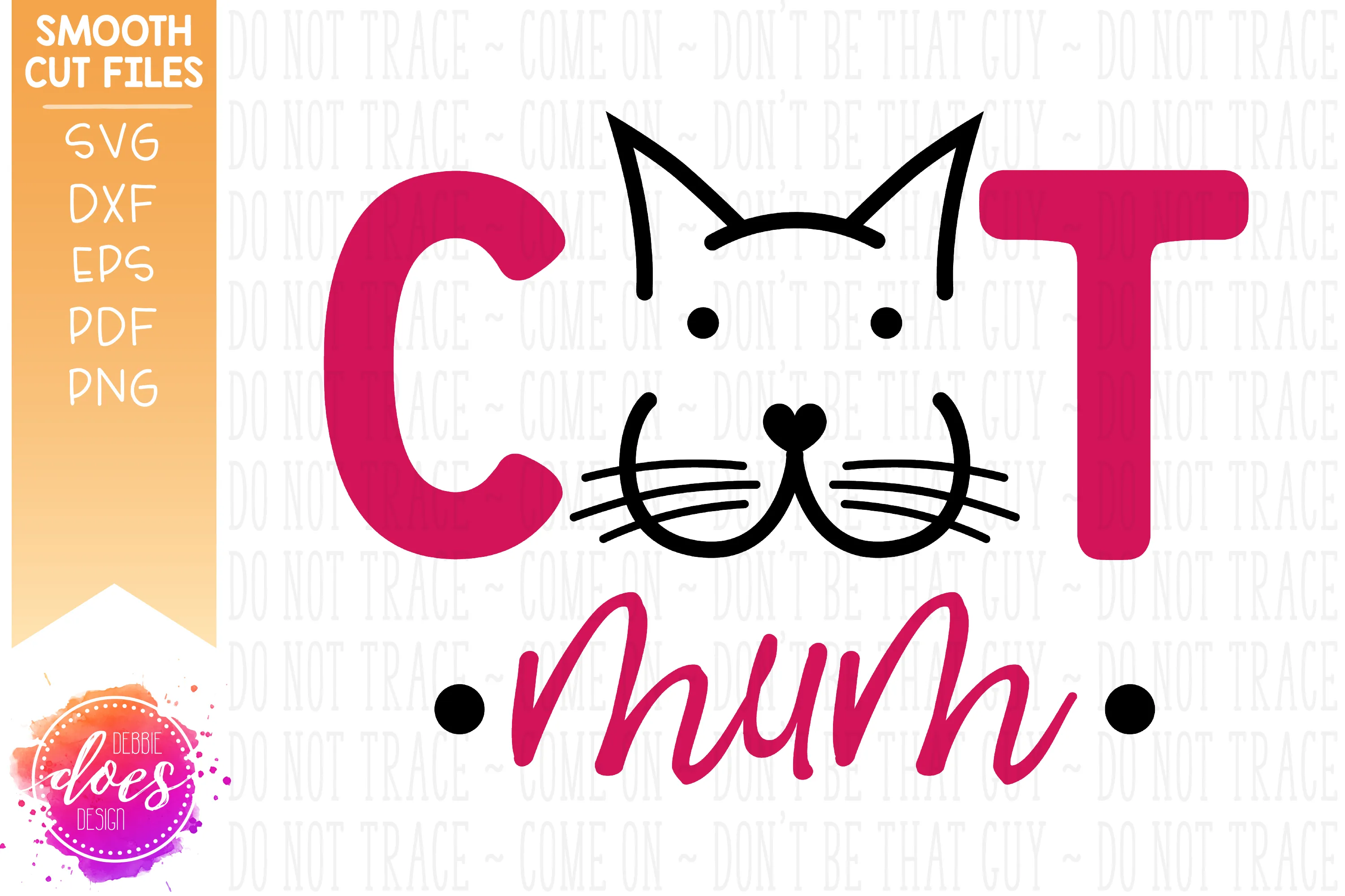 Cat Mom/Mum - Face - SVG File