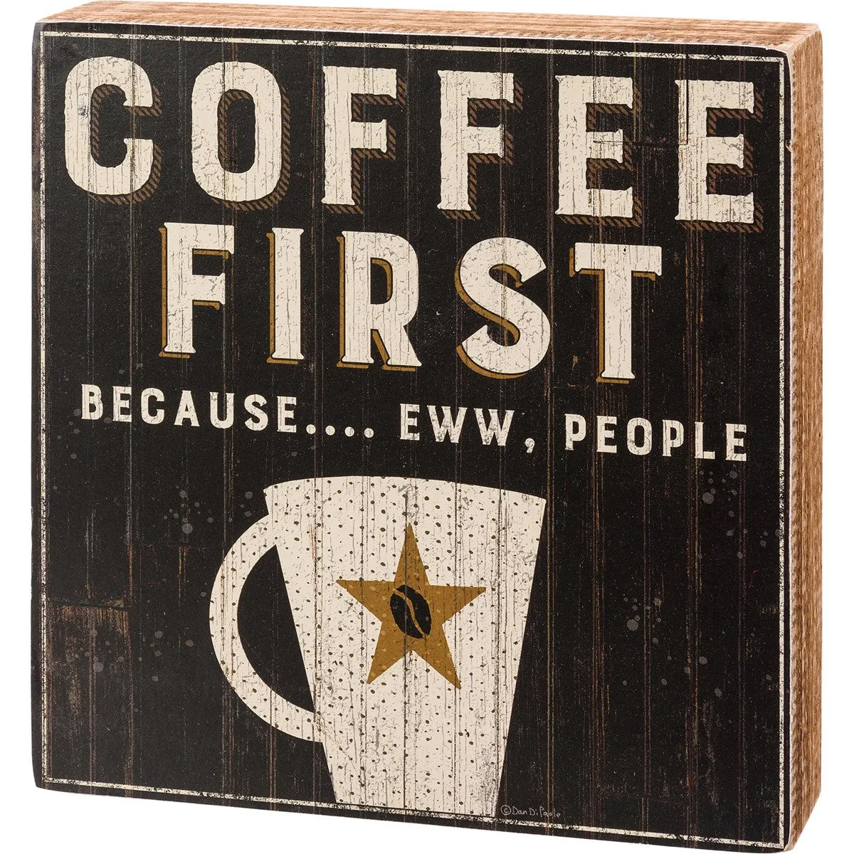 Coffee First Box Sign