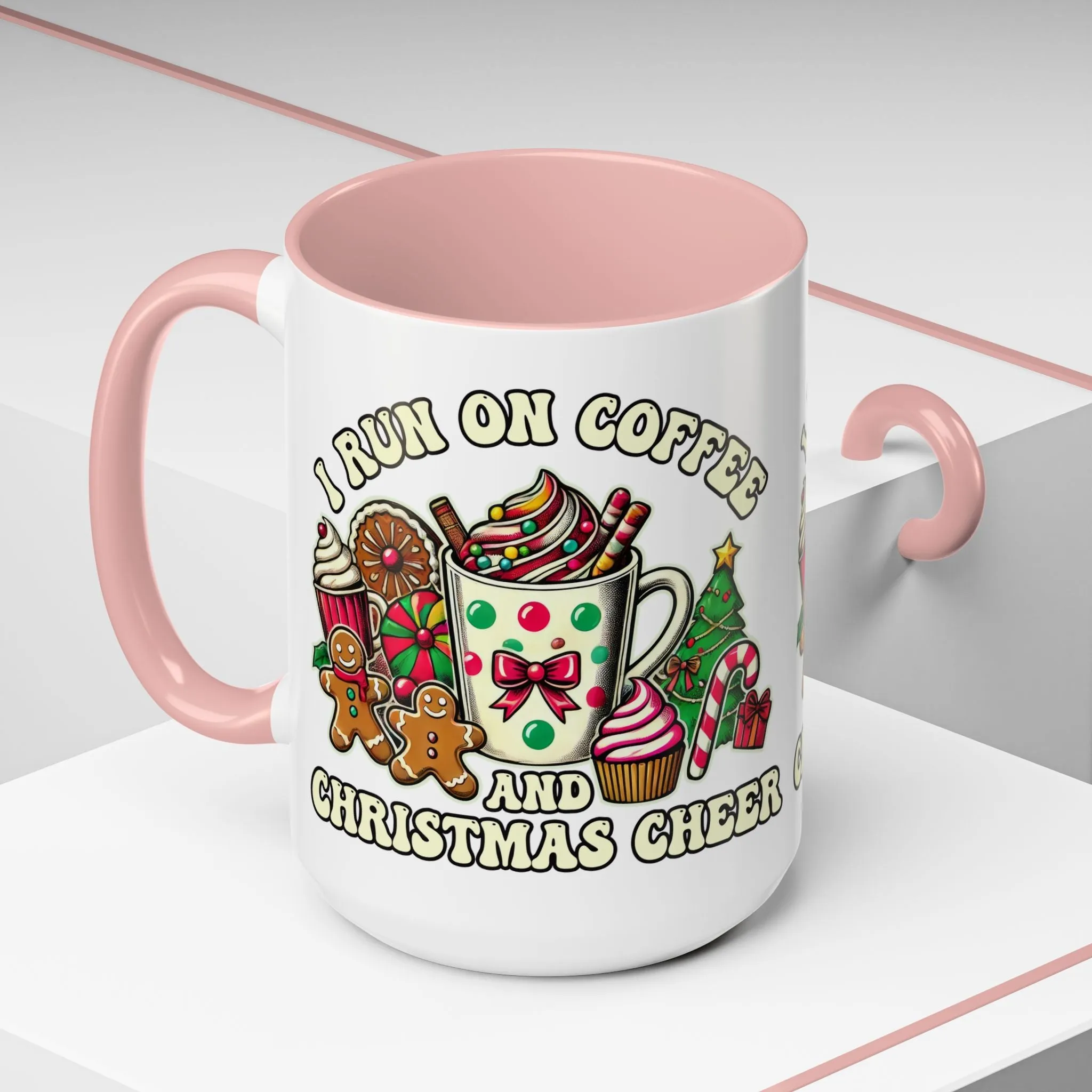 Festive Holiday Coffee Mug - I Run on Coffee and Christmas Cheer