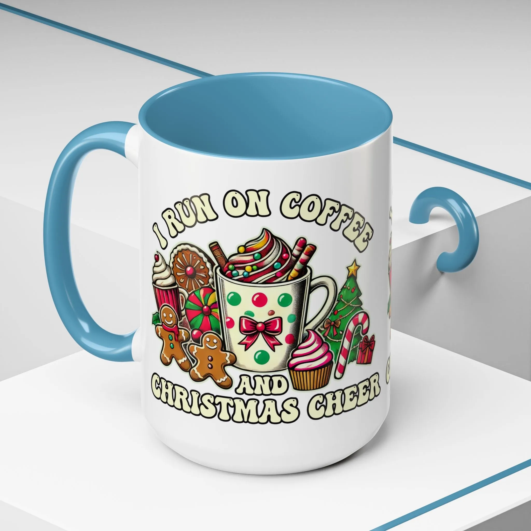 Festive Holiday Coffee Mug - I Run on Coffee and Christmas Cheer