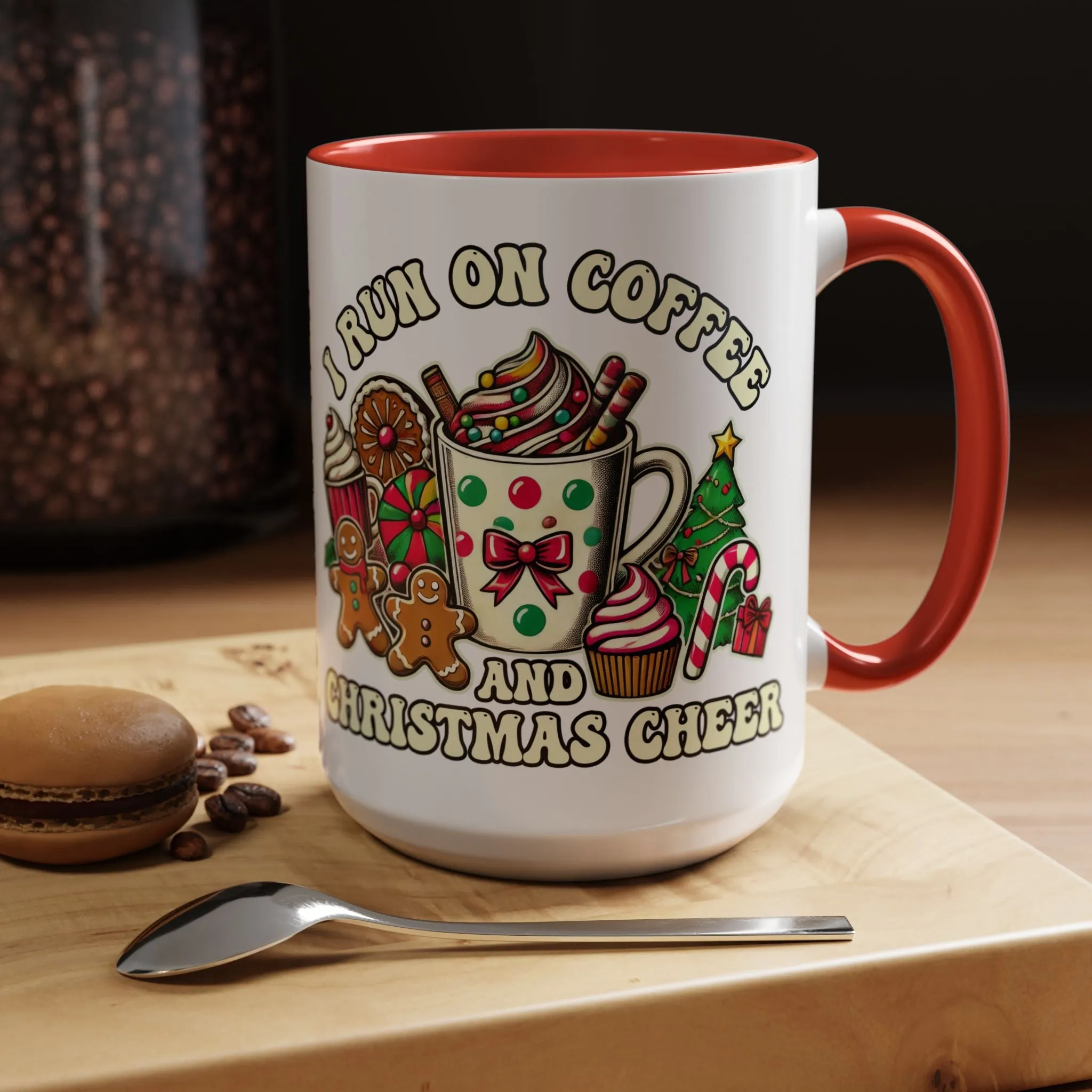 Festive Holiday Coffee Mug - I Run on Coffee and Christmas Cheer