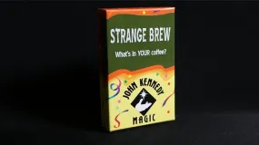 Strange Brew by John Kennedy